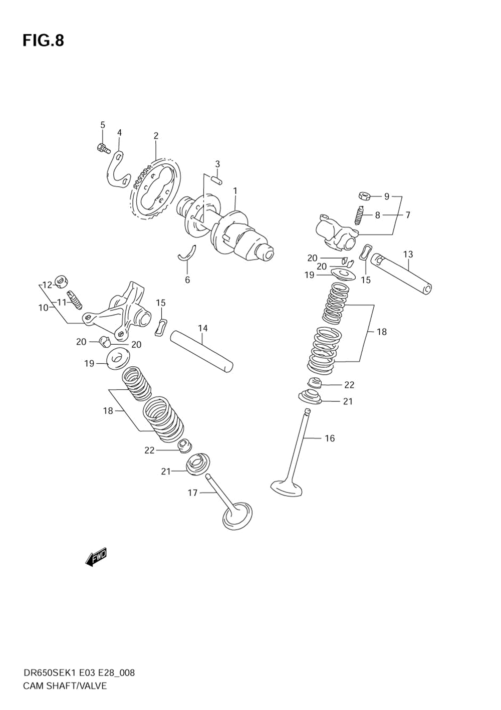 Cam shaft - valve