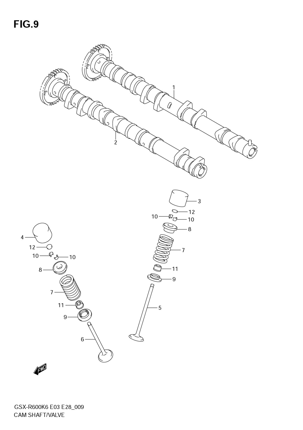 Cam shaft - valve